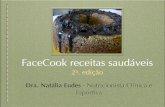 FaceCook 2a edição Salgados - nataliaeudes.comnataliaeudes.com/resources/FaceCook 2a edição Salgados.pdf · Dicas culinárias para controle de doenças (obesidade, ... Carpaccio