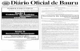 1 Diário Oficial de Bauru - bauru.sp.gov.br · o registro da ocorrência em órgão policial, expedido há no máximo 30 (trinta) dias, ocasião em que será submetido à identificação