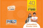 SOU - colegiocontec.com.br · meta de estar entre os cinco melhores no ENEM - Curso técnico junto com o Ensino Médio - Projeto pedagógico moderno - Design com tecnologia para o