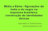 Mídia e Etnia - figurações do índio e do negro na imprensa ... · (ORLANDI, Eni & LAGAZZI-RODRIGUES, Suzy (orgs). Discurso e textualidade. Campinas, Pontes, 2006. A análise do