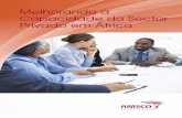 Melhorando a Capacidade do Sector Privado em … a Capacidade do Sector Privado em África Contacte a AMSCO Para obter informação sobre o calendário das formações e cadastrar-se