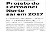 Projeto do Ferroanel Norte será apresentado em 2017 · Sul do Rodoanel de São Paulo, há mais de um décadat o Tramo Sul do Ferroanel tornou-se uma dúvida do Governo e desinteressante