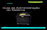 Guia de Administração do Sistema - Xeroxdownload.support.xerox.com/pub/docs/WC5020/userdocs/any-os/pt_BR/... · Guia de Administração do Sistema WorkCentre® 5020/DN XE3027PT0-1