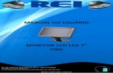 REV 03 03/17 - reibrasil.com.brreibrasil.com.br/wp-content/uploads/2017/03/MANUAL_MONITOR-LCD-LED... · Esse Monitor possui dois modelos, ... Recorte o local onde o suporte deverá