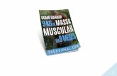 Conteúdos - SaudeIdeal.com – Nutrição e Exercício Sem Balelas …saudeideal.com/livros/Ganhar9KgDeMassaMuscularEm9Meses.pdf · Como Fazer Receitas para Ganhar Massa Muscular.....