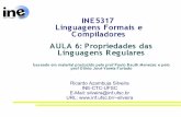 INE5317 Linguagens Formais e Compiladores AULA 6 ...ricardo.silveira/INE5317/Laminas/INE5317Aula6.pdf · 06/30/06 Ricardo Silveira 2 Propriedades das LR LR podem ser representadas