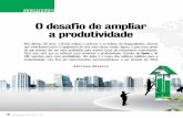 O desafio de ampliar a produtividade - ipea.gov.br · O Brasil amarga baixas posições interna-cionais. Pelo ranking do Fórum Econômico Mundial, o país aparece em 56º em 2013,
