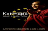 AlemAnhA | de 28 de mAio A 9 de Junho · O Karmapa é um dos mestres espirituais e líderes religiosos mais respeitados do Tibete, ... Butão, Nepal e outras áreas dos Himalaias