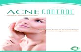 Atua em todas as fases da formação da acne - biovital.ind.br · Atua em todas as fases da formação da acne Clear your skin with guaranteed results. Acneceutical for skin A Revolucionary
