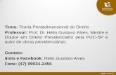 Professor: Prof. Dr. Hélio Gustavo Alves, Mestre e Doutor em … · 2017-08-15 · §1º Na hipótese deste artigo, o auxílio-doença ... observado o seguinte procedimento: I ...