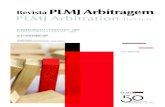 Revista PLMJ Arbitragem · encargos da arbitragem aquando da assinatura da ata de Instalação e, no segundo,11 porque o valor resultava de uma tabela de encargos de um centro de