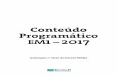 Conteudo Programático EM1 2017 - Colégio Santa Cruzcolegiosantacruz.g12.br/santacruz-araguaina/wp-content/uploads/... · 2 Leis das transformações químicas e cálculos estequiométricos