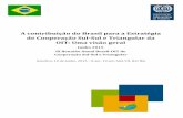 A contribuição do Brasil para a Estratégia de Cooperação ... · 3 Distribuição Geográfica Em termos geográficos, a CSST Brasil-OIT está concentrada principalmente na América