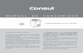 MANUAL DO CONSUMIDOR - consulwp.s3.amazonaws.comconsulwp.s3.amazonaws.com/wp-content/uploads/2013/10/Manual-Ar... · também com a Rede de Serviços pelos números: Observação: