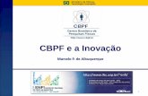 CBPF e a Inovação - ifsc.usp.brenfi/apresentacao/9h-MarceloPortesdeAlbuquerque.pdf · Parâmetros Físico-Químicos Industriais e Ambientais Instrumento para controlar, em tempo
