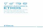 INDICADORES ETHOS · publicação do Instituto Ethos de Empresas e Responsabilidade ... Alcoa, CPFL Energia, Natura, Vale e Walmart Brasil ... próximo ciclo de aplicação dos Indicado-