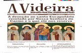 A devoção ao santo Escapulário revelado por Nossa Senhora do …stteresinha.com.br/download/videira/Jornal-Setembro-2017-IMPRESS... · ao longo de sua trajetória, o ECC “sempre