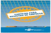 ARA - CRCRS | Conselho Regional de Contabilidade do Rio ... · REGISTRO DE EMPRESA ARA BS-0018-12_Cart_Reg_Empresa.indd 1 4/11/12 5:09 PM. 3 CARTILHA PARA REGISTRO DE EMPRESA Sumário