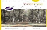 As ﬂorestas na Europa - Outorgaoutorga.com.br/pdf/As Florestas na Europa.pdf · Na Idade Média, a madeira era a única fonte de energia, mais importante que a água. Depois, a