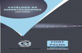 Página 1 - Jotage Comercio Fort Pecasjotagecomercio.com.br/catalogo_fort_pecas_amortecedores.pdf · para linha pesada (Caminhões, Ônibus, Carretas e Implementos). Visando um novo