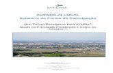 Relatório Sessão de Participação Azeitão³rio Sessão de... · Elaborado para a Câmara Municipal de Setúbal ... Geógrafo – coordenação ... Antes do começo da sessão