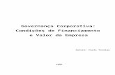 Governança Corporativa: condições de financiamento e valor ... · 1. Introdução . A governança corporativa é um tema relativamente recente e de grande ... Fonte: Silveira,