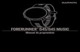 FORERUNNER Manual do proprietário 645/645 MUSICstatic.garmin.com/pumac/Forerunner_645_OM_PT.pdf · Monitoramento de atividades ..... 8 Meta automática ... Ouvindo música .....