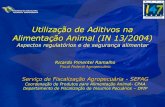 Utilização de Aditivos na Alimentação Animal (IN …agrarias-ufal-arapiraca.wdfiles.com/local--files...MINISTÉRIO DA AGRICULTURA, PECUÁRIA E ABASTECIMENTO Utilização de Aditivos