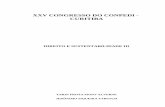 XXV CONGRESSO DO CONPEDI - CURITIBA · A presente obra condensa os debates e temas contemplados nos artigos apresentados no Grupo de ... Ambiental Rural ... Nacional de Informações