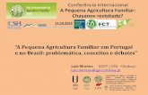 “A Pequena Agricultura Familiar em Portugal no Brasil ... · “A Pequena Agricultura Familiar em ... 3.1. operações de sucessão na A.F.; ... 4/5 do trabalho agrícola assenta