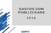 GASTOS COM PUBLICIDADE 2016 - dersa.sp.gov.br · NATUREZA DOS SERVIÇOS: PAY TV . PERÍODO: JANEIRO A DEZEMBRO/2016 . R$ AGÊNCIAS DE PUBLICIDADE 2016 . Agências de Publicidade 2016.