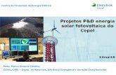 Projetos P&D energia solar fotovoltaica do Cepel · Centro de Pesquisas de Energia Elétrica - Cepel Brasil Solar Power| jun 18 Atividades e Produtos 1. Gestão do projeto 2. Elaboração