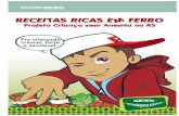 RECEITAS RICAS EM FERRO - sesc-rs.com.br · RECEITAS RICAS EM FERRO Projeto Criança sem Anemia no RS UMA VIDA MELHOR. SAÚD 9E-0127-08B Livro Receitas.indd 1 16.03.09 15:12:14