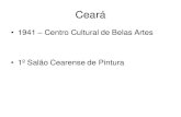 1941 Centro Cultural de Belas Artes 1º Salão Cearense de ... · naturaliza-se brasileiro. Publica, em 1981, Iconografia dos Deuses Africanos no ... ativistas pela renovação da