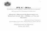 PUC-Rio - historiaecultura.pro.brhistoriaecultura.pro.br/cienciaepreconceito/producao/monomdamasco.pdf · grave problema de saúde pública para o governo brasileiro, que não vem