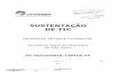 Proposta 1305 1053 - Prefeitura de São Paulo · atendimento de qualidade à população e contribuindo para o desenvolvimento social e econômico. ... Consultoria no Acompanhamento