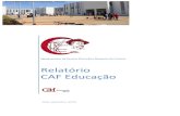 2016 Relatório CAF I AE Marcelino Mesquita Cartaxo draftnonio.ese.ipsantarem.pt/aectx/pluginfile.php/118/block_html/content... · Vivemos numa época de rápidos desenvolvimentos