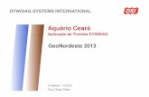 Presentation Aquario Fortaleza 20131022 - GeoNEgeone.com.br/2013/palestras/Apresentacao_GeoNE_DiogoCabus.pdf · 12 Aquário Ceará | Novembro 2013 Chumbadores para Laje de Subpressão