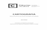 CARTOGRAFIA - fenix.ciencias.ulisboa.pt · Cartografia 2017/2018 1-3 Figura 1.2. Classificação das projeções cartográficas segundo o critério da superfície de projeção. A