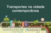 Transportes na cidade contemporânea - PLAMUS · mortes no trânsito X mobilidade 0 10 20 30 40 50 60 Sweeden Germany USA Brazil Mortes anuais 0 9 km...e encurta nossa vida (2)! (Fonte: