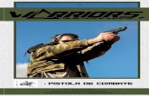 Pistola de combate - warriors.ptwarriors.pt/.../2015/01/Revista-Warriors-nº7-Pistola-de-Combate.pdf · pistolas modernas de combate tem a precisão necessária para o fazer. Acima