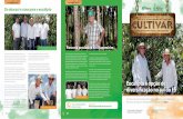 HISTÓRIA DE VALOR Do abacaxi e cana para o eucalipto · Grola Calvi decidiu investir em uma nova cultura. Ele se tornou um dos parceiros do programa Poupança Florestal ... Do abacaxi