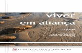 viver - catequesedoporto.com · “Viver em aliança” é um itinerário de Fé (de conhecimento, de oração, de relação, de experiências…) elaborado a partir da Carta dos