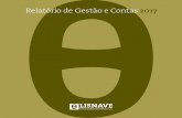 Relatório de Gestão e Contas 2017 · Design e Paginação Eva Monteiro ... 3 Actividade de Reparação/Manutenção Naval 22 ... as quais, agravadas pelo efeito decorrente do registo