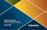 2015 - Celpa - Associação da Indústria Papeleira · aos princípios e conceitos da Economia Circular e do Eco-design; ... apoio ou de suporte à actividade principal, das quais