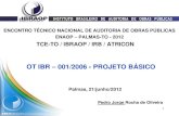 OT IBR 001/2006 - PROJETO BÁSICO - IBRAOP | Instituto Brasileiro de Auditoria de ...ibraop.org.br/enaop2012/docs/OT-IBR_001-2006.pdf · 2014-06-04 · fases de elaboração do projeto