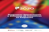 Programas Operacionais e Sistemas de Incentivos às Empresasadso.pt/docs/adso-dossier-portugal2020.pdf · o esforço nacional de I&DT e criar novos conhecimentos com ... valorizando