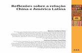 Reflexões sobre a relação China e América Latina · 343 Reflexões sobre a relação China e América Latina Marcos Cordeiro Pires Doutor em História Econômica (USP). Livre-Docente