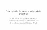 Controle de Processos Industriais: Desafios · Especificação dos objetivos de controle a. Objetivos de controle, produção e econômicos b. Restrições de processo: qualidade