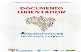 4ª CONFERÊNCIA NACIONAL DE SAÚDE DO TRABALHADOR … · no contexto do desenvolvimento econômico, ambiental e social em âmbito local, regional e nacionalmente. ... rural e urbano.